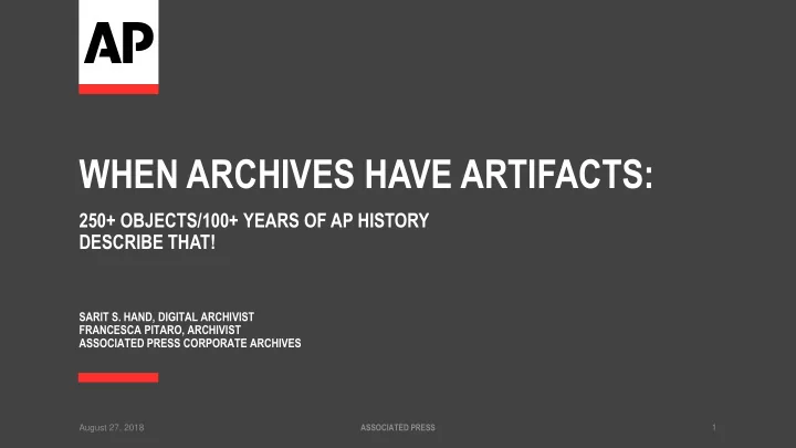 when archives have artifacts