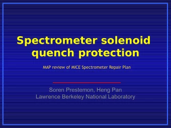 Spectrometer solenoid  quench protection  MAP review of MICE Spectrometer Repair Plan  Soren