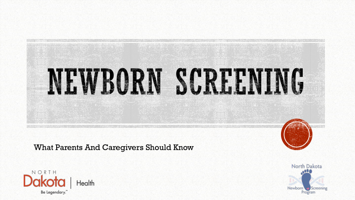 what parents and caregivers should know what is newborn