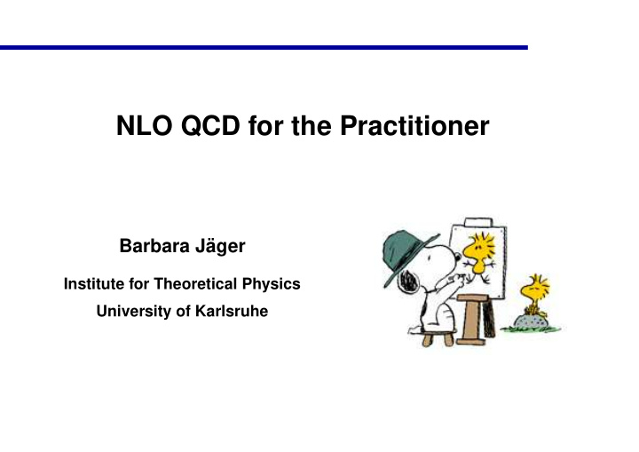 nlo qcd for the practitioner