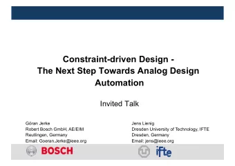 Constraint-driven Design -  The Next Step Towards Analog Design  Automation  Invited Talk  Gran