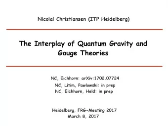 The Interplay of Quantum Gravity and  Gauge Theories  NC, Eichhorn: arXiv:1702.07724  NC, Litim,