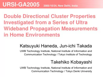 URSI-GA2005  2005/10/24, New Delhi, India  Double Directional Cluster Properties  Investigated from