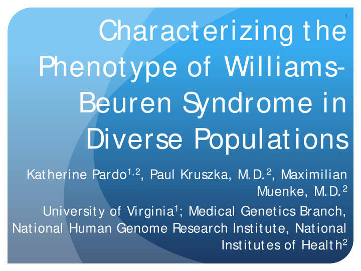characterizing the phenotype of williams beuren s yndrome