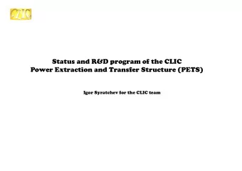 Status and R&amp;D program of the CLIC  Power Extraction and Transfer Structure (PETS)  Igor