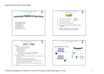 Superluminal Velocities in Causal Media  Department of Electrical and Computer Engineering