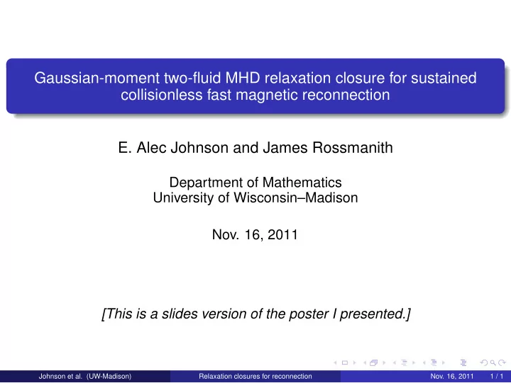 gaussian moment two fluid mhd relaxation closure for