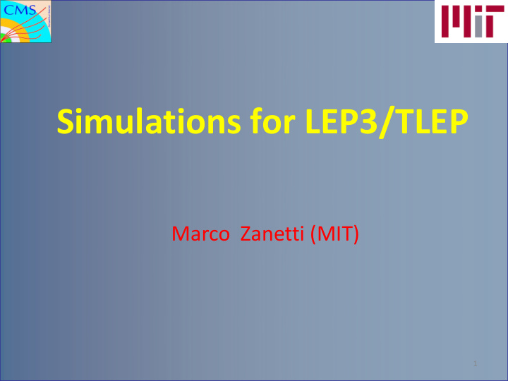 simulations for lep3 tlep