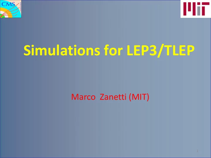 simulations for lep3 tlep