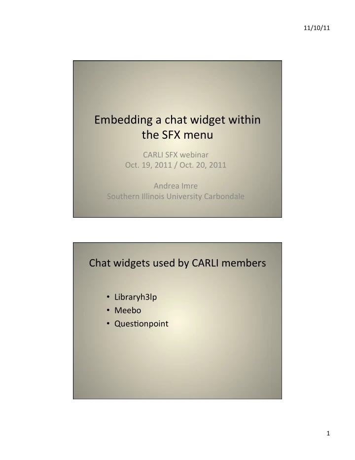 embedding a chat widget within the sfx menu