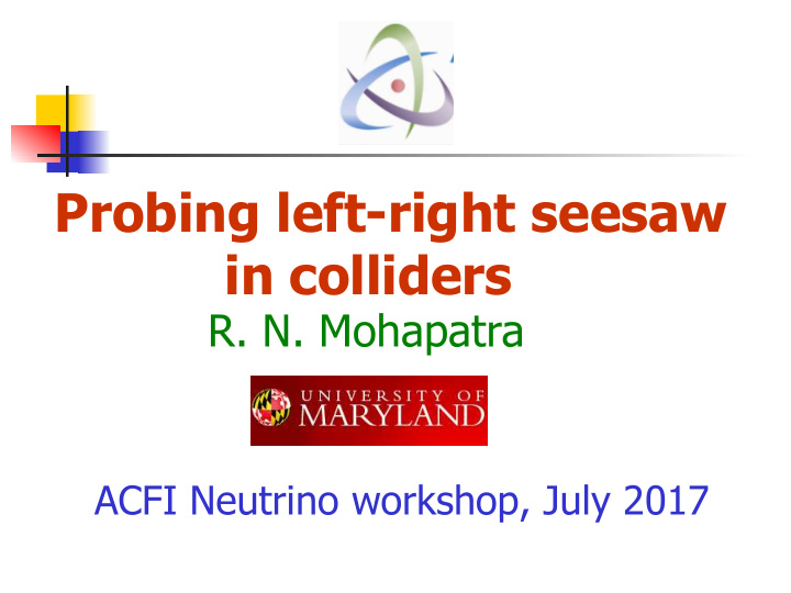 probing left right seesaw in colliders