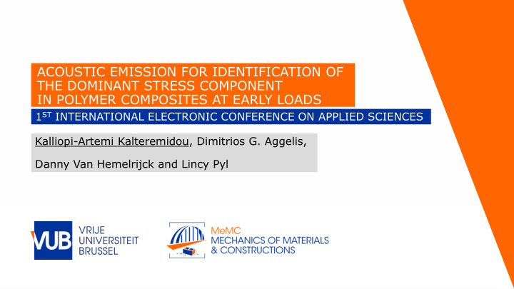 acoustic emission for identification of the dominant