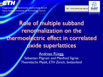 Role of multiple subband  renormalization on the  thermoelectric effect in correlated  oxide