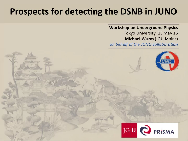 prospects for detec9ng the dsnb in juno
