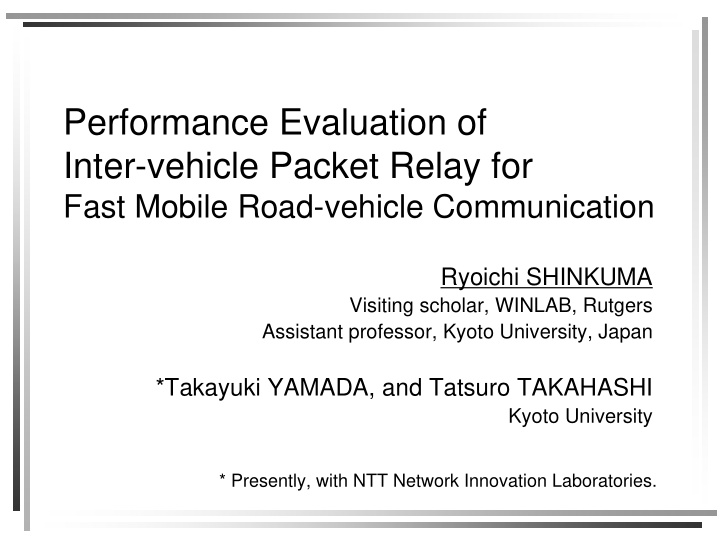 performance evaluation of inter vehicle packet relay for