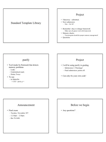 Project   Takeaway  submitted.   Next submission:  Standard Template Library  Nim