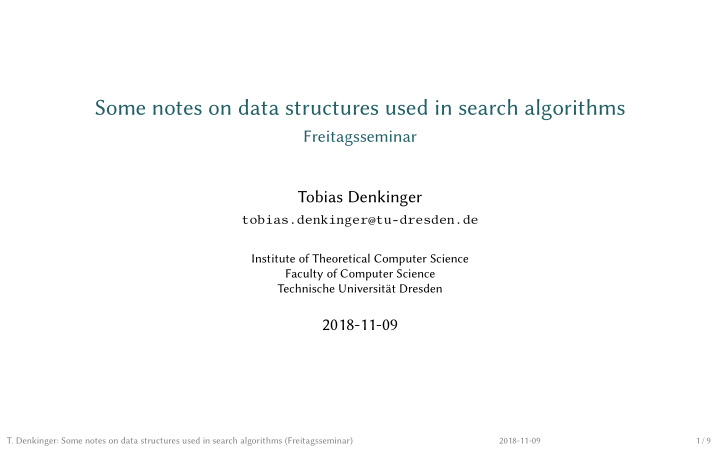 some notes on data structures used in search algorithms