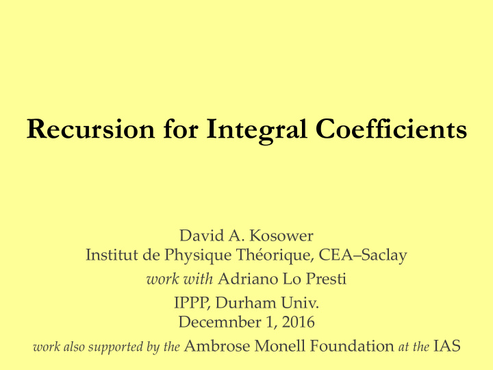 recursion for integral coefficients
