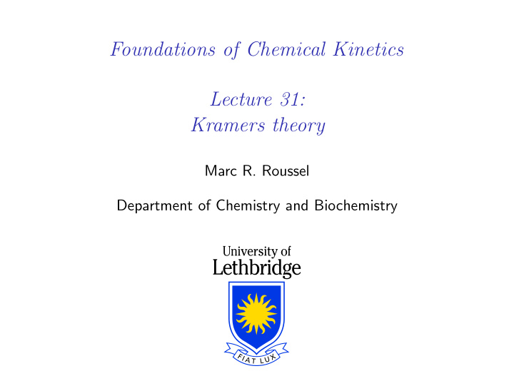 foundations of chemical kinetics lecture 31 kramers theory