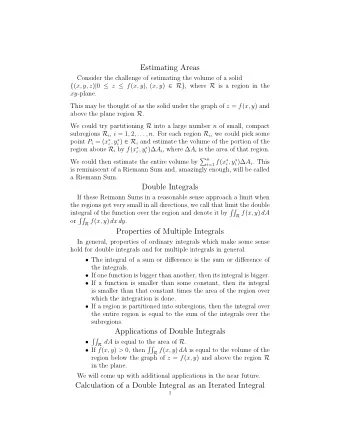 Estimating Areas  Consider the challenge of estimating the volume of a solid { ( x, y, z ) | 0