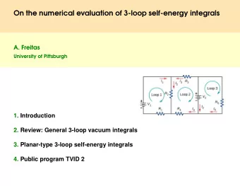 On the numerical evaluation of 3-loop self-energy integrals  A. Freitas  University of Pittsburgh