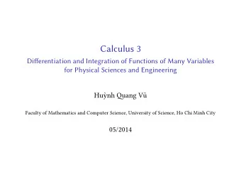Calculus 3  Differentiation and Integration of Functions of Many Variables  for Physical Sciences
