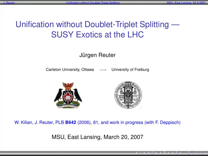 unification without doublet triplet splitting susy