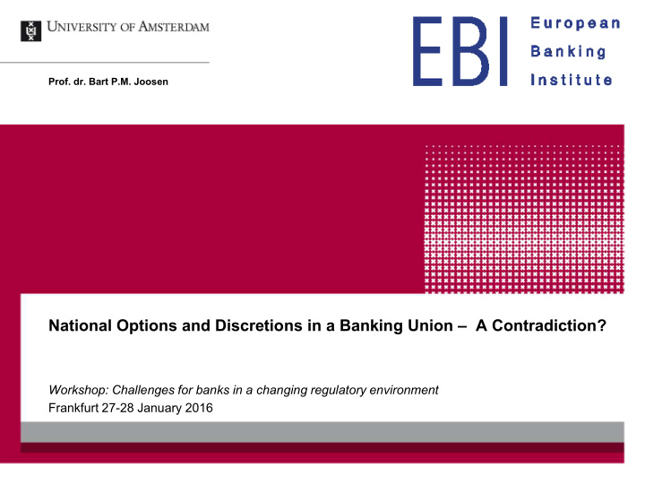 national options and discretions in a banking union a