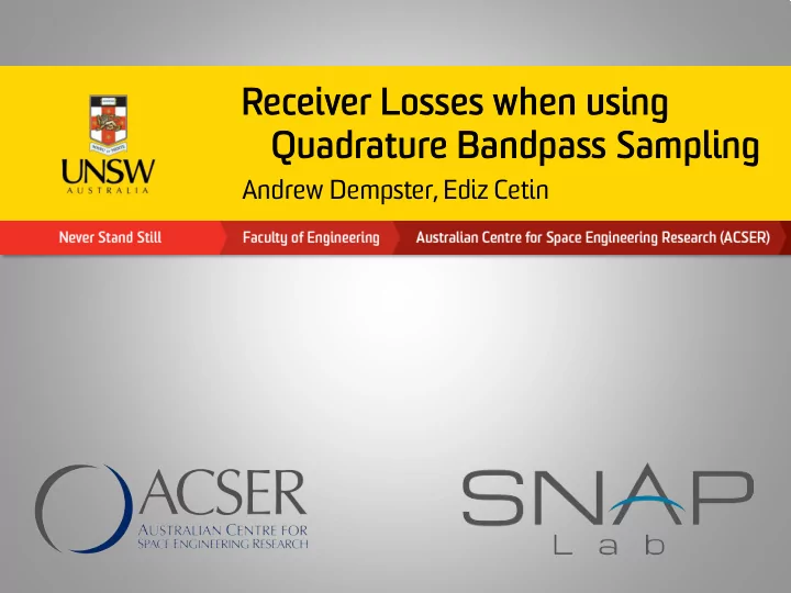 receiver l losses w when using quadr drature ban bandpas