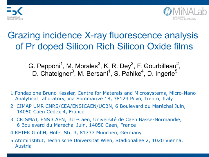 grazing incidence x ray fluorescence analysis of pr doped