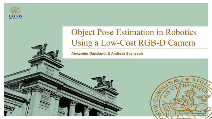 object pose estimation in robotics using a low cost rgb d