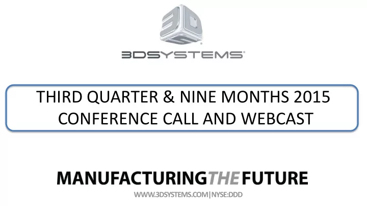 conference call and webcast