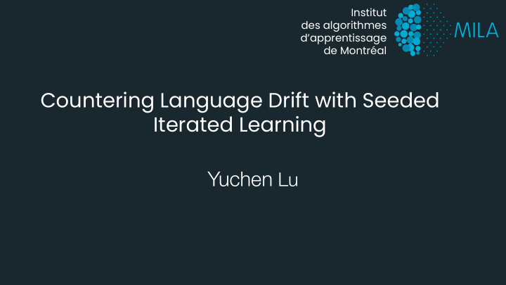 countering language drift with seeded iterated learning
