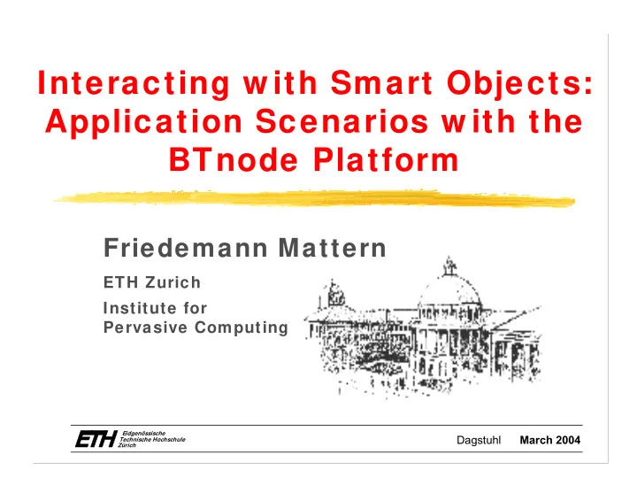 interacting w ith smart objects application scenarios w
