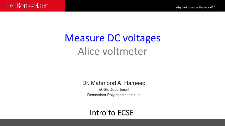 measure dc voltages alice voltmeter