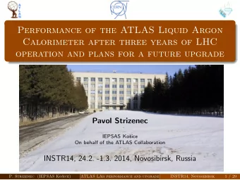 Performance of the ATLAS Liquid Argon  Calorimeter after three years of LHC  operation and plans