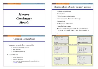 Memory  FIFOs for uncommitted writes  Consistency  Invalidate queues (for cache coherency)