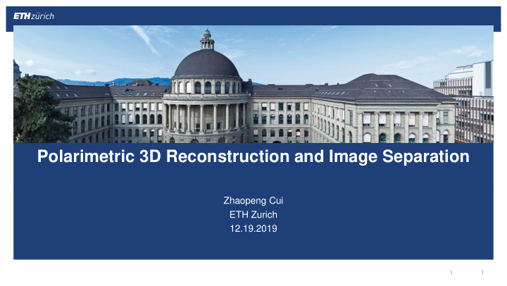 polarimetric 3d reconstruction and image separation