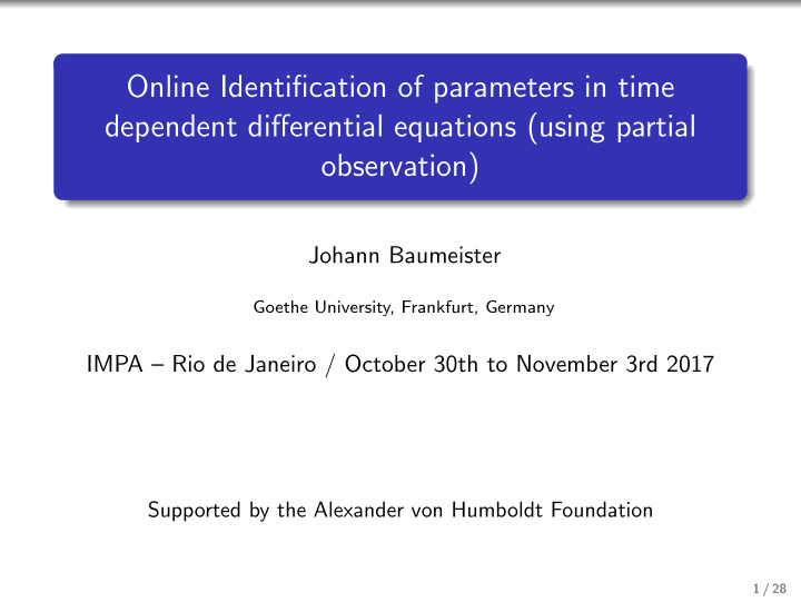 online identification of parameters in time dependent