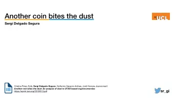 Another coin bites the dust  Sergi Delgado Segura Cristina Prez-Sol, Sergi Delgado-Segura ,