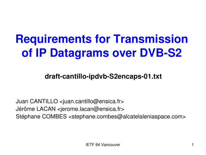 requirements for transmission of ip datagrams over dvb s2