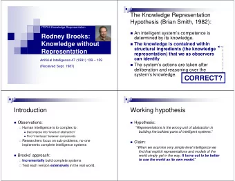 CORRECT?  Introduction  Working hypothesis  Observations:  Hypothesis:  Human intelligence