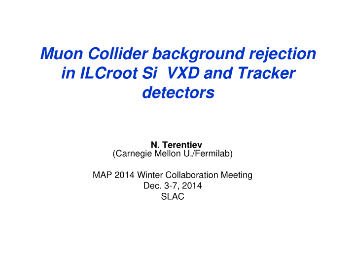 muon collider background rejection in ilcroot si vxd and