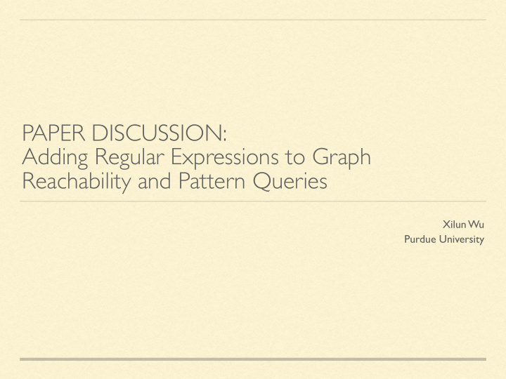 paper discussion adding regular expressions to graph