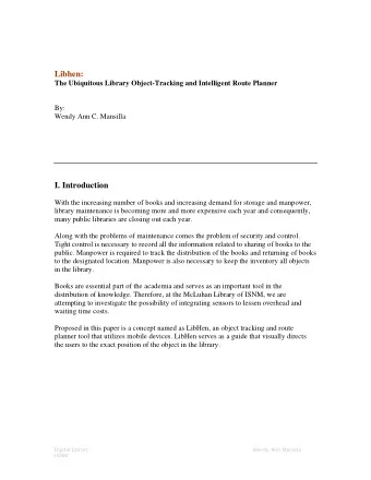 Libhen:  The Ubiquitous Library Object-Tracking and Intelligent Route Planner  By:  Wendy Ann C.