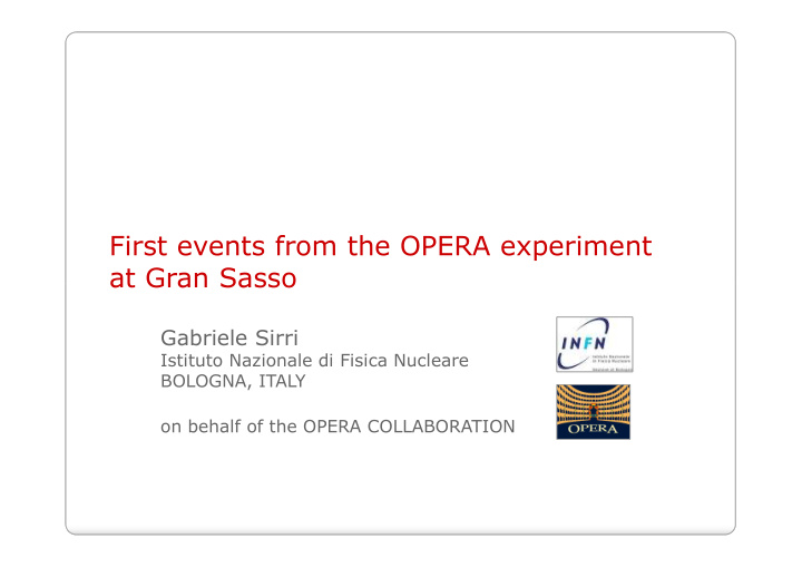first events from the opera experiment at gran sasso at