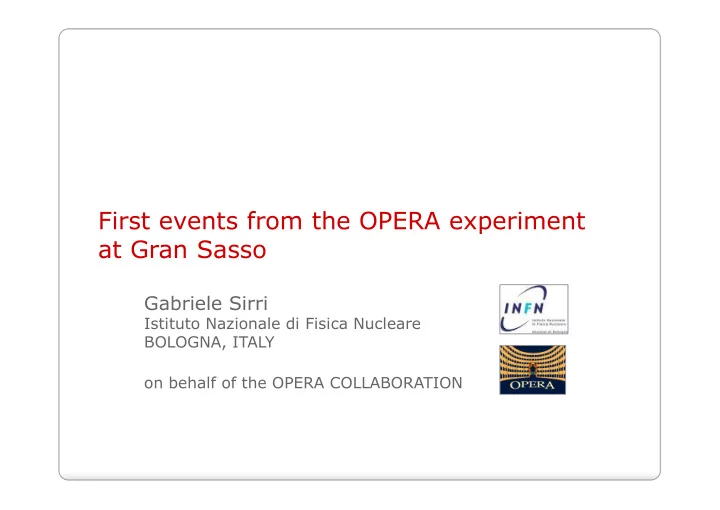 first events from the opera experiment at gran sasso at