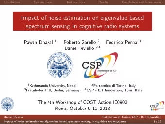 Impact of noise estimation on eigenvalue based  spectrum sensing in cognitive radio systems Pawan