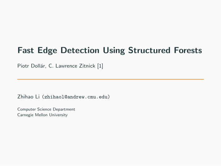 fast edge detection using structured forests