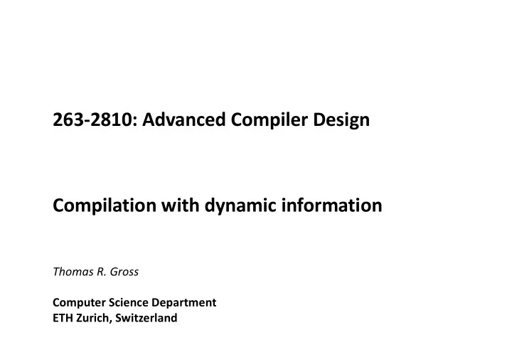 263 2810 advanced compiler design compilation with